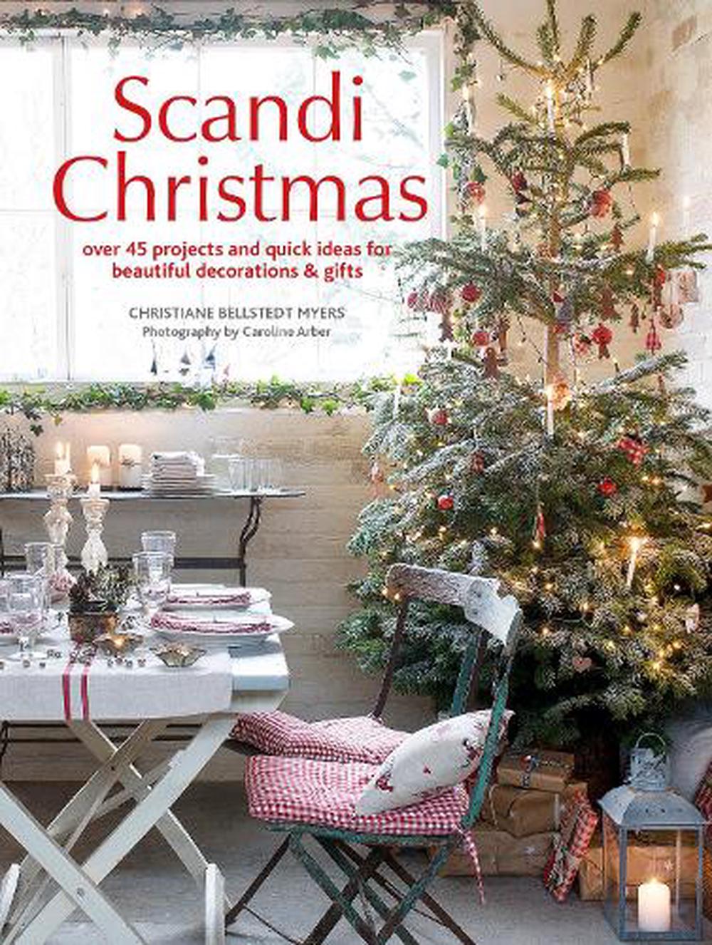 Scandi Christmas by Christiane Bellstedt Myers, Paperback ...