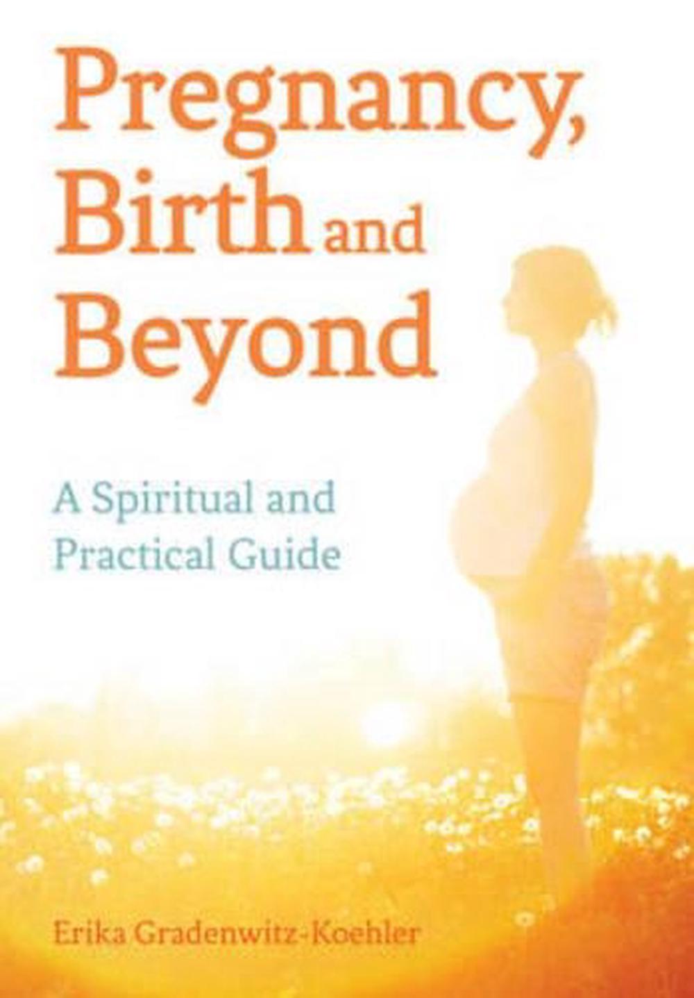 Pregnancy, Birth and Beyond, 9781782501282