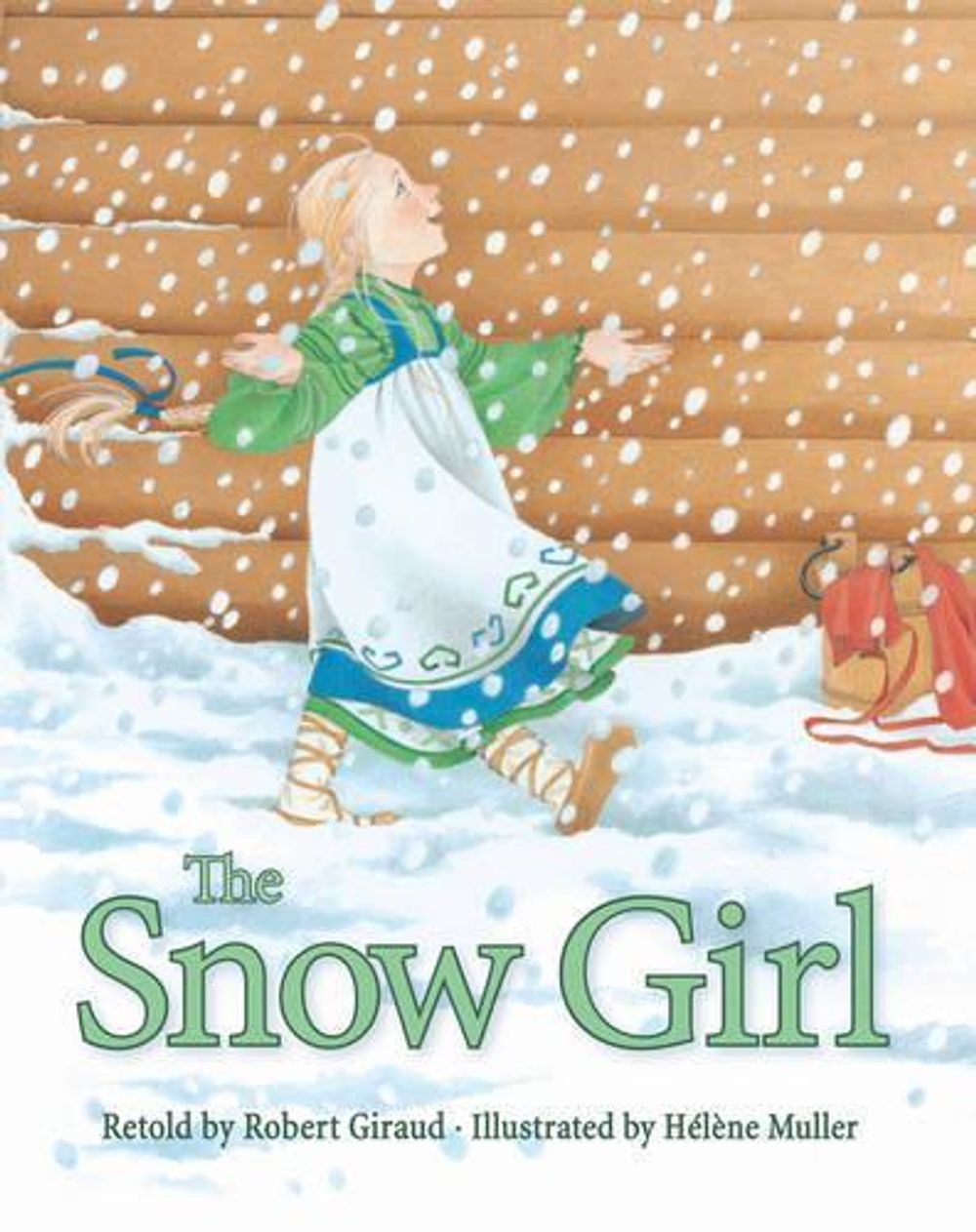 The Snow Girl by Robert Giraud - ISBN: 9781782501329
