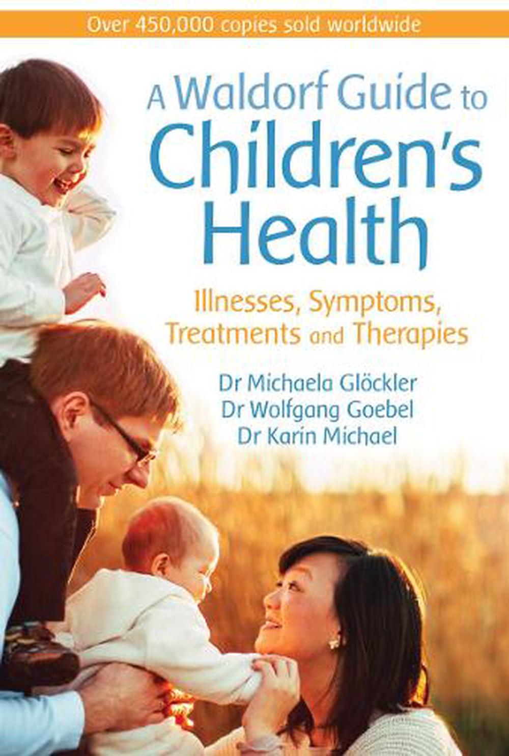 A Waldorf Guide to Children's Health, 9781782505297