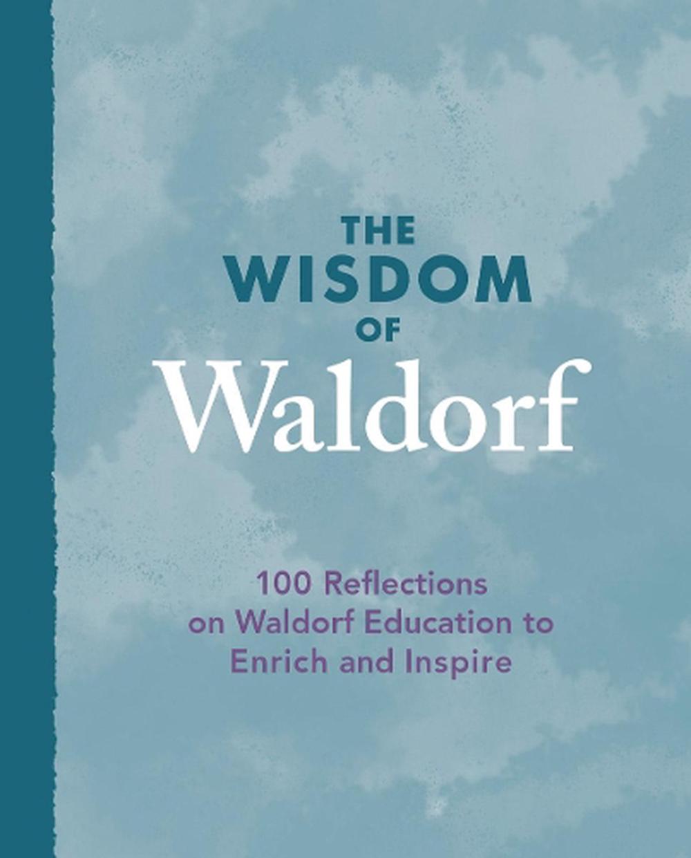 The Wisdom of Waldorf, 9781782506119