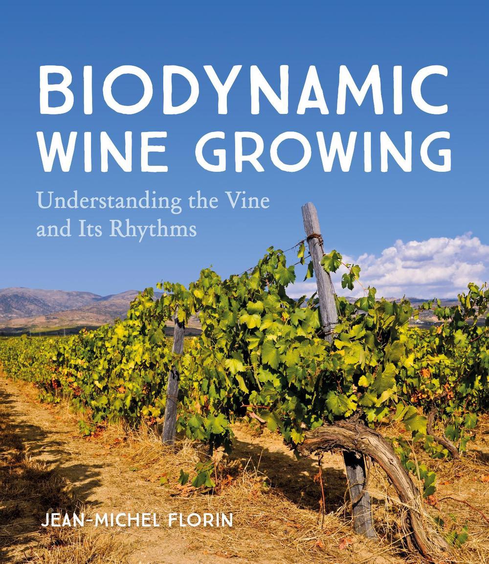 Biodynamic Wine Growing, 9781782506690