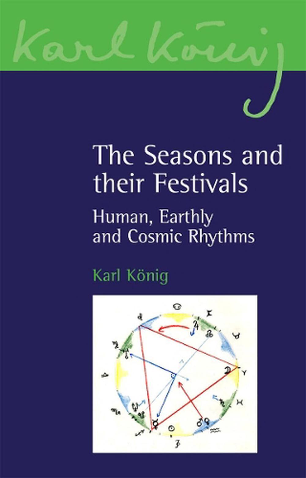 The Seasons and their Festivals, 9781782507901