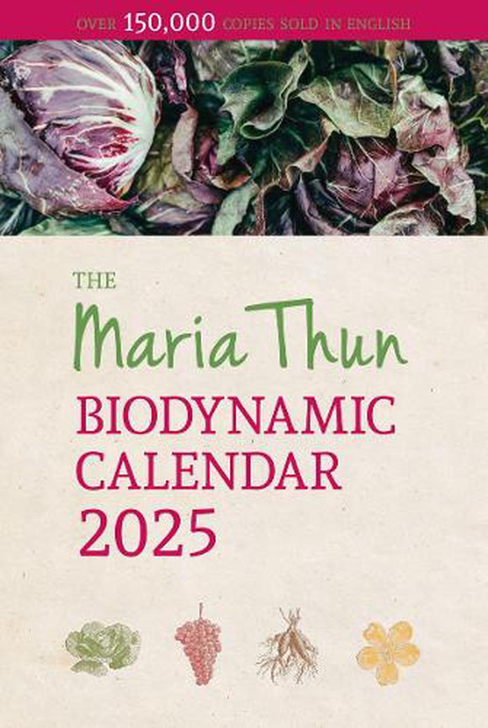 Maria Thun Biodynamic Calendar, 9781782509158