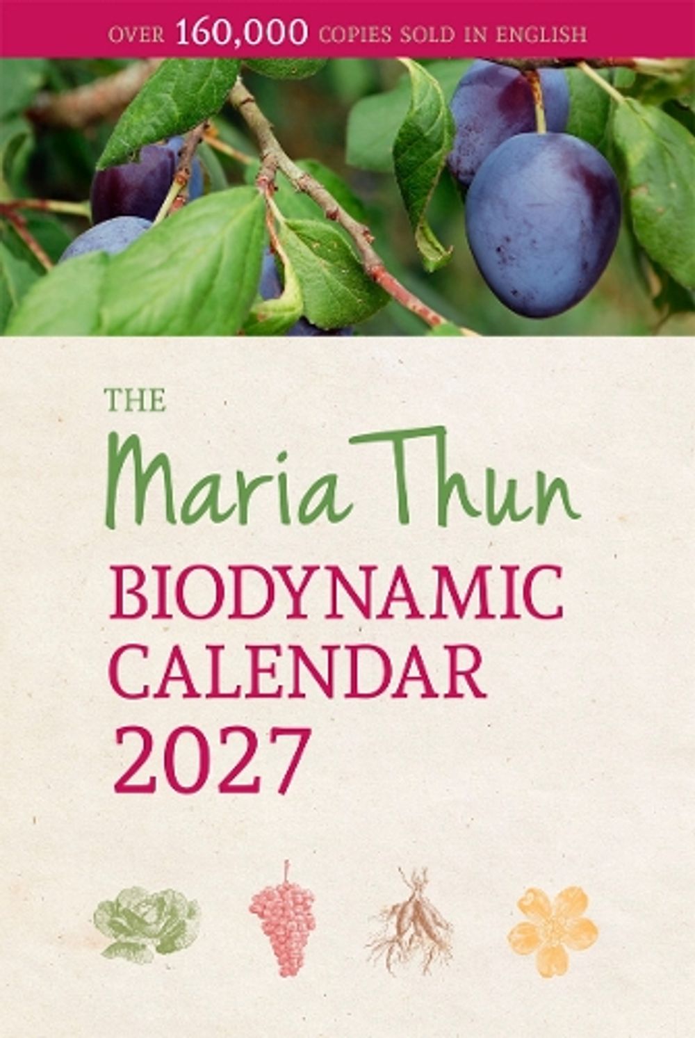 Maria Thun Biodynamic Calendar by Titia Thun - ISBN: 9781782509974