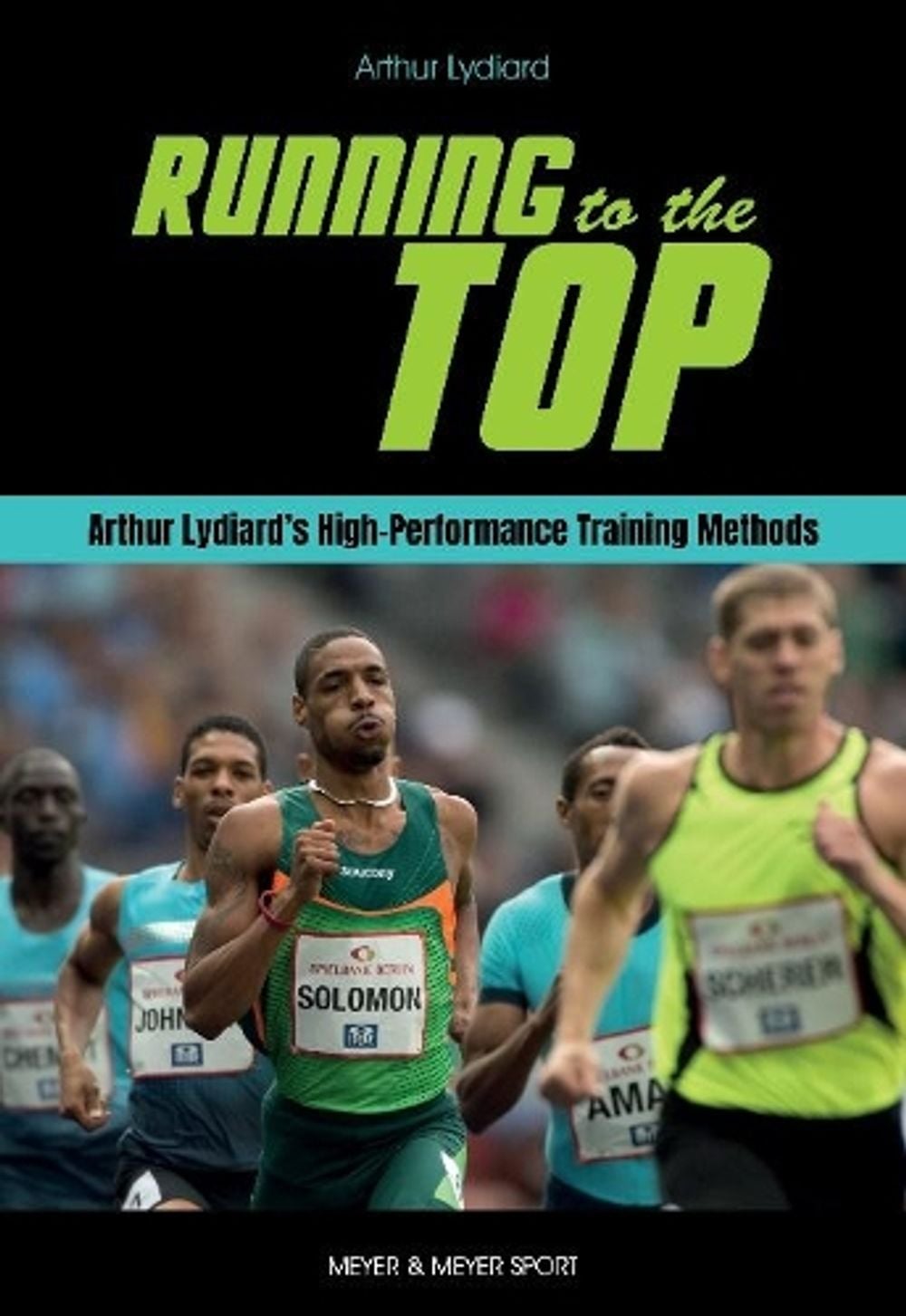 Running to the Top by Arthur Lydiard - ISBN: 9781782552116