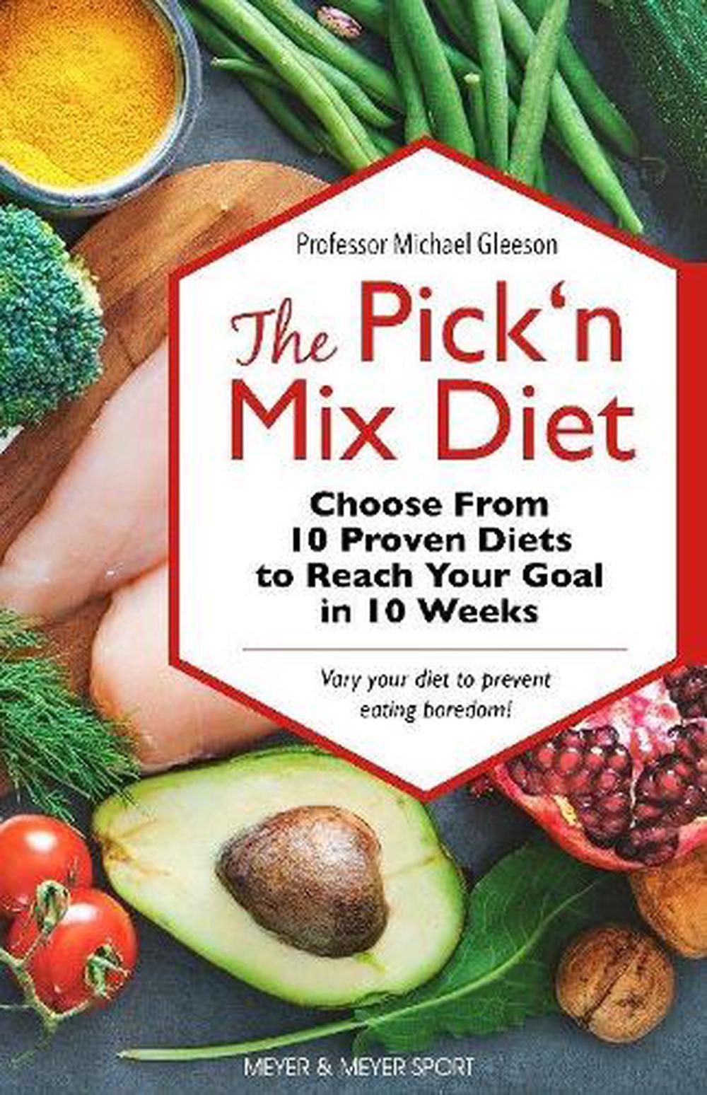 The Pick ‘n Mix Diet, 9781782552130
