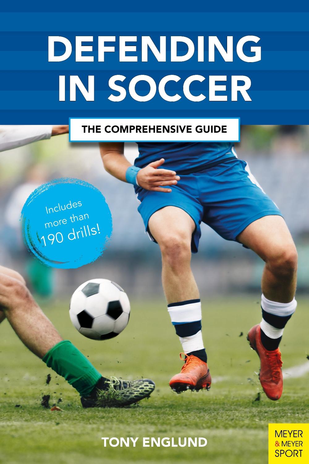 Defending in Soccer by Tony Englund - ISBN: 9781782552352