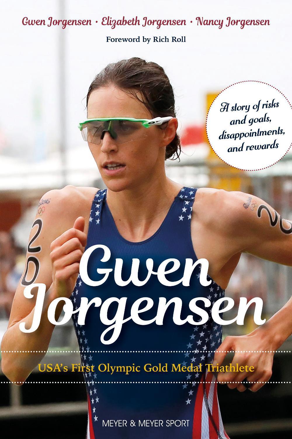 Gwen Jorgensen by Gwen Jorgensen - ISBN: 9781782552475