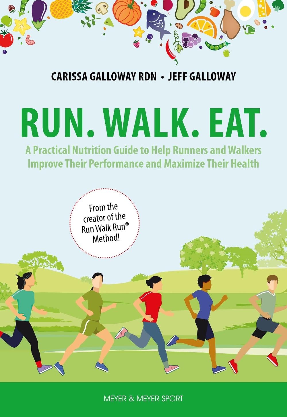 Run. Walk. Eat., 9781782552611