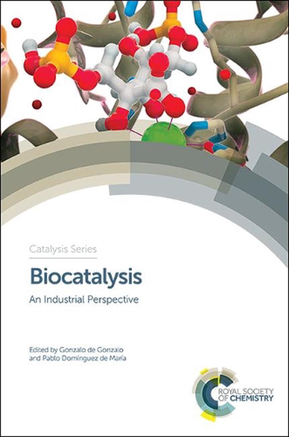 Biocatalysis by Gonzalo de Gonzalo - ISBN: 9781782626190