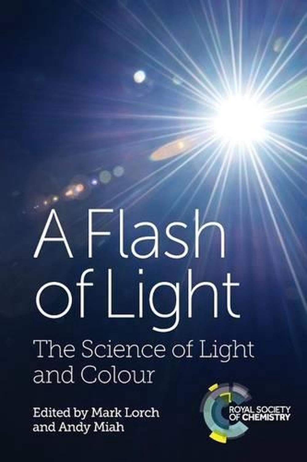 Flash of Light by Mark Lorch - ISBN: 9781782627319