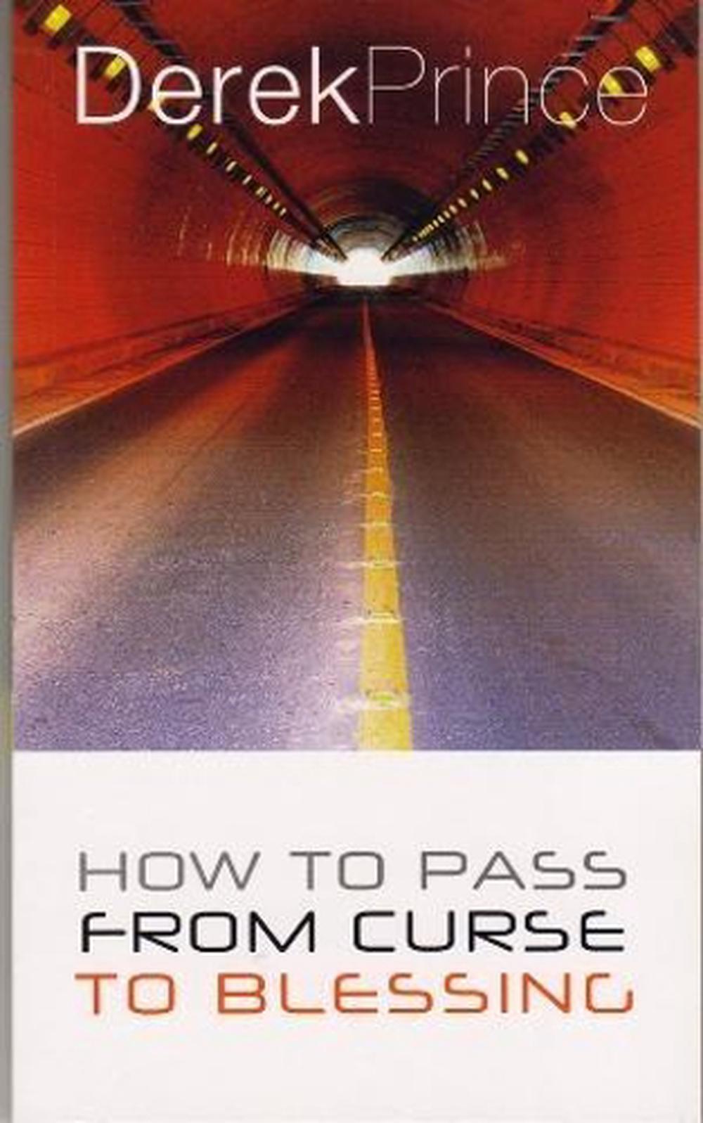 How to Pass from Curse to Blessing, 9781782631163