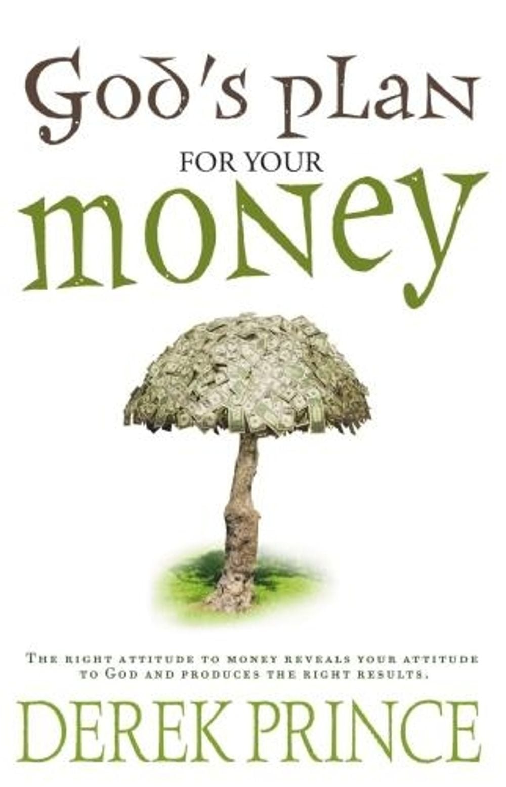 God's Plan for Your Money by Derek Prince - ISBN: 9781782632924