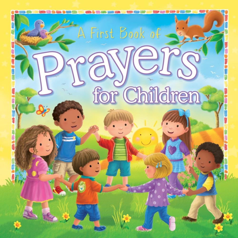 A First Book of Prayers for Children by Sophie Giles - ISBN: 9781782701798