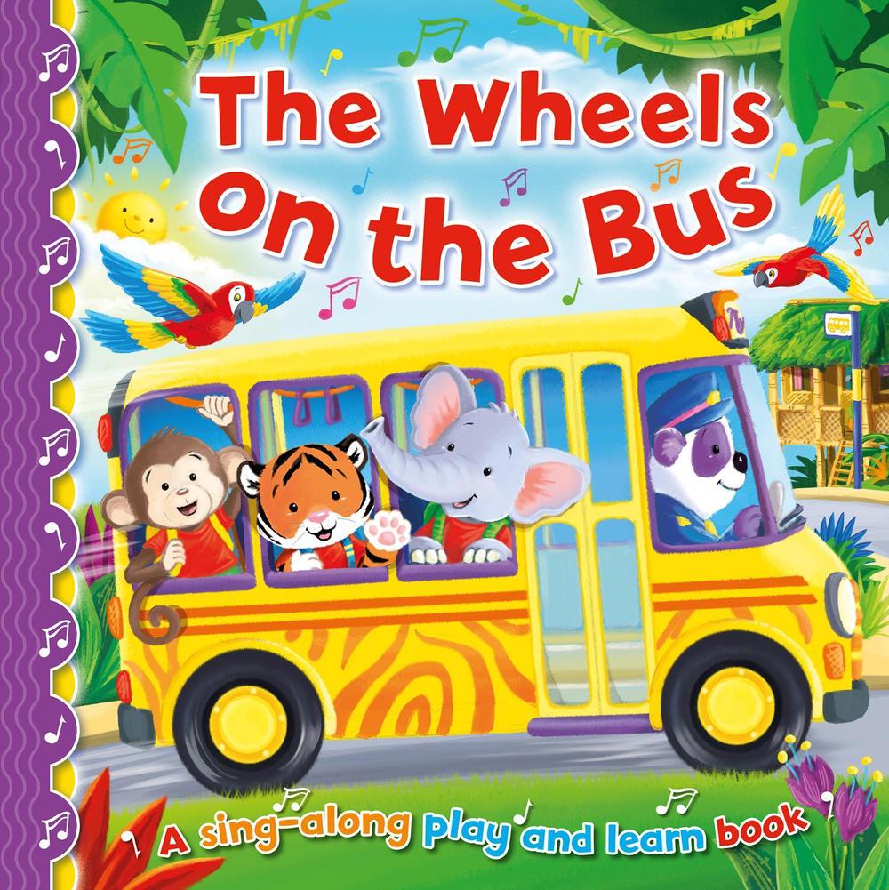The Wheels on the Bus, 9781782704454