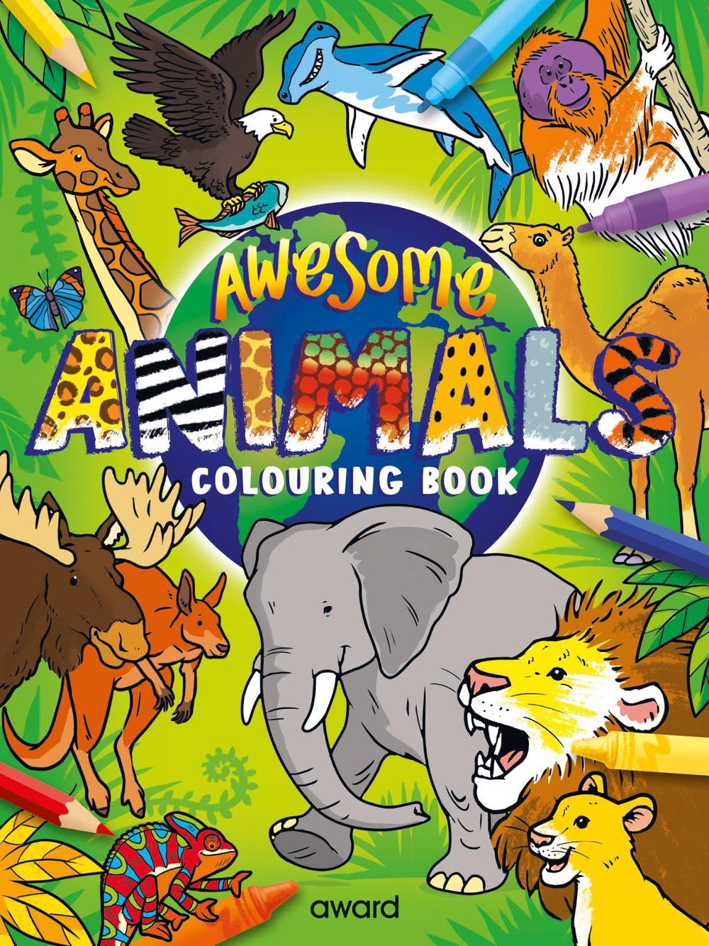 Awesome Animals Colouring Book by Angela Hewitt - ISBN: 9781782705611