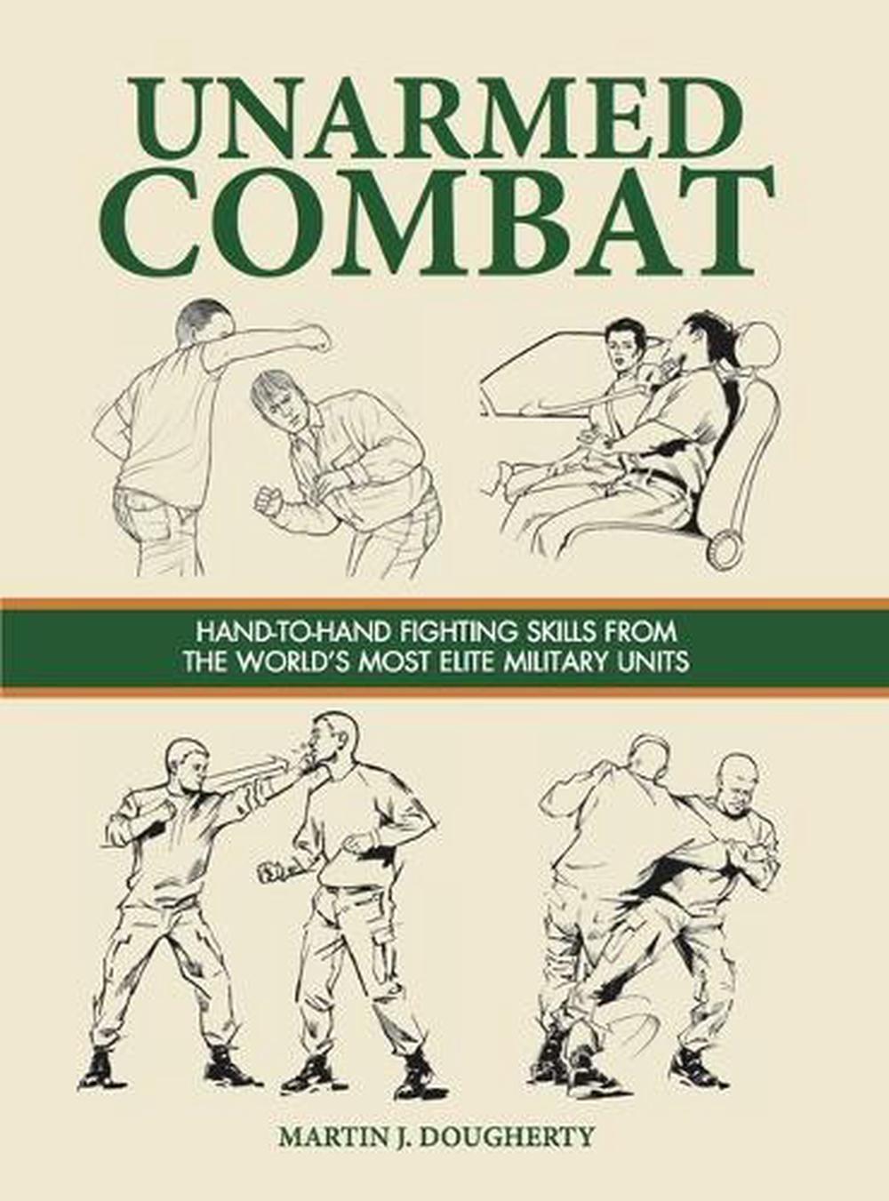 Unarmed Combat by Martin J. Dougherty, Hardcover, 9781782743286 | Buy ...