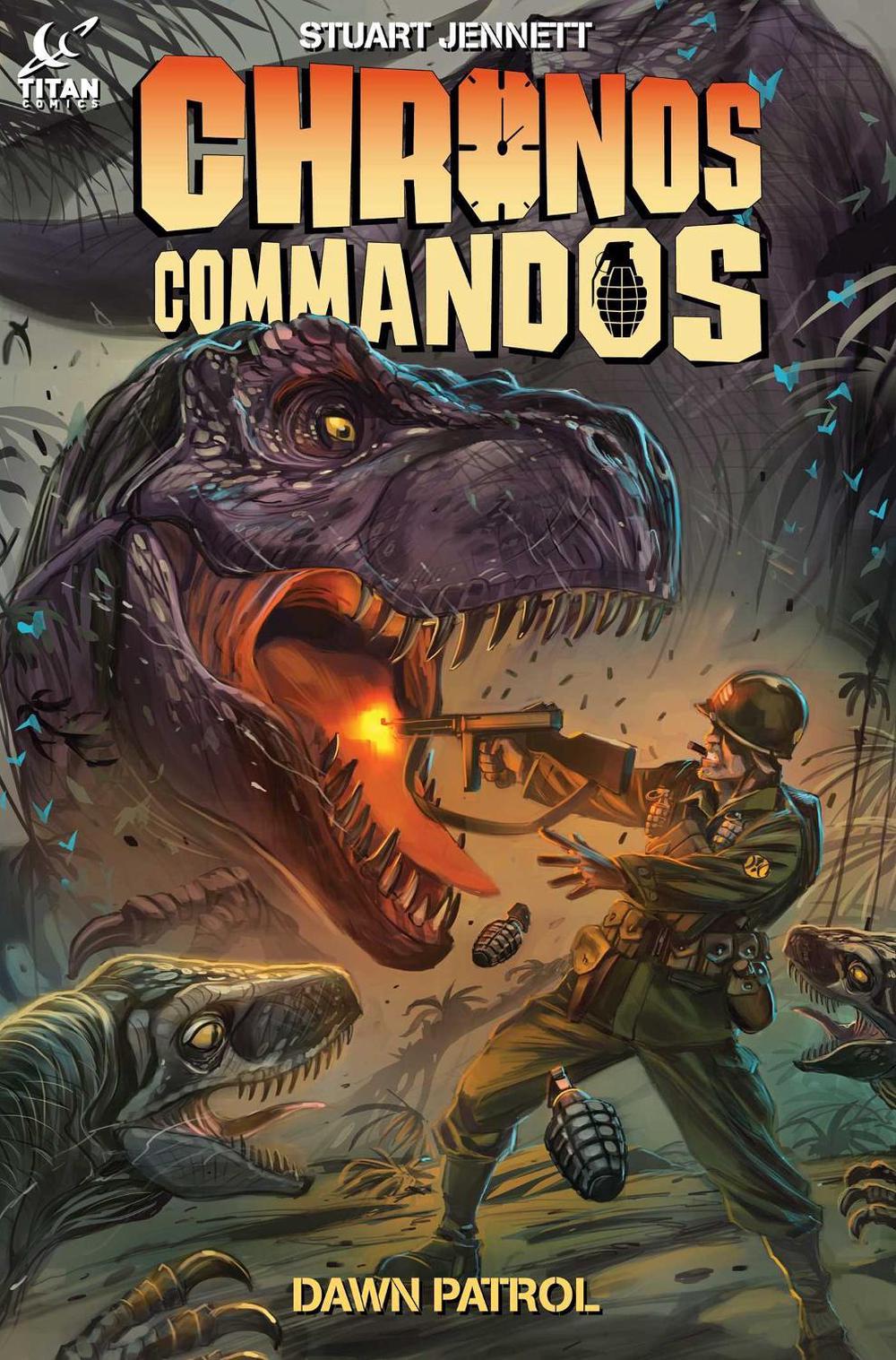 Chronos Commandos - Dawn Patrol by Stuart Jennett - ISBN: 9781782760061