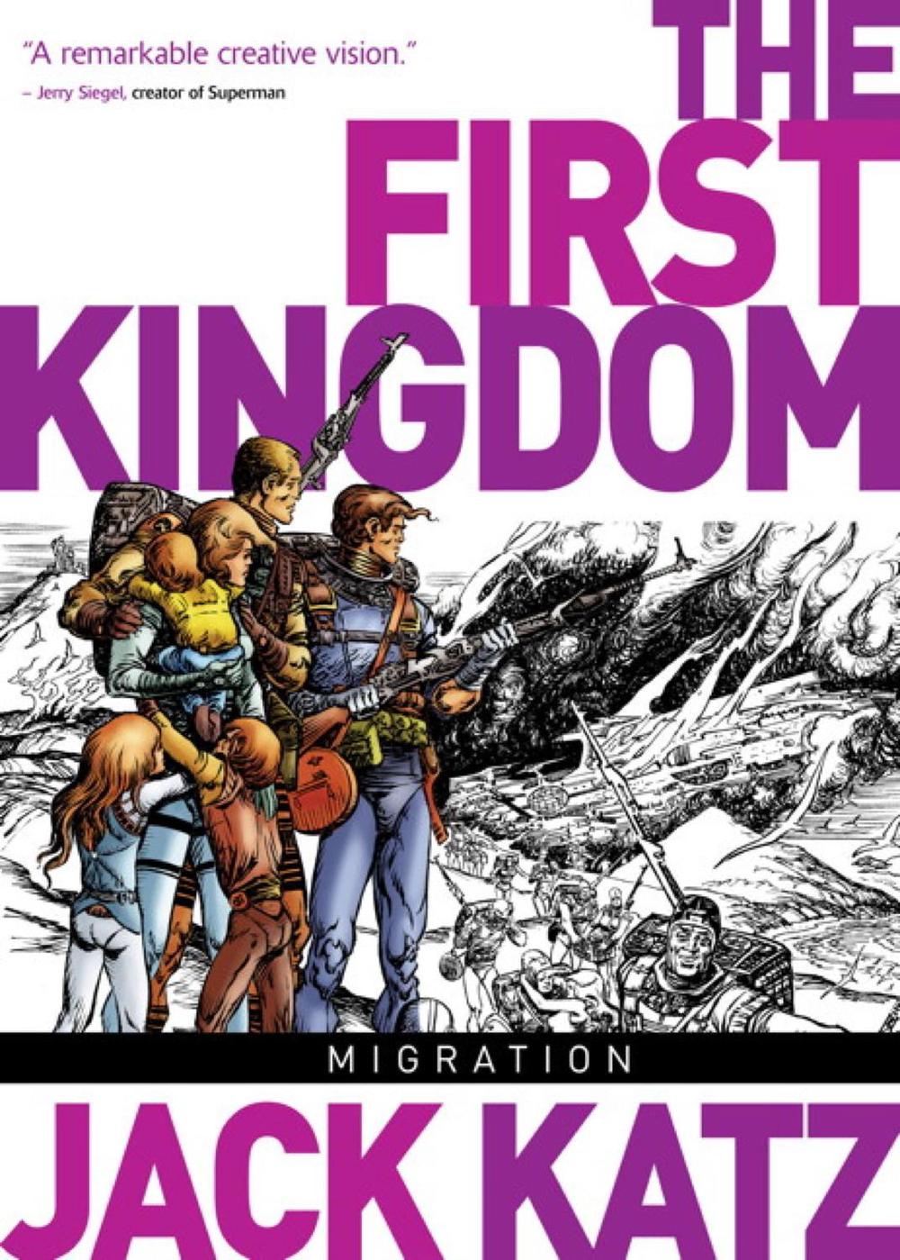 The First Kingdom Vol. 4: Migration by Jack Katz - ISBN: 9781782760139