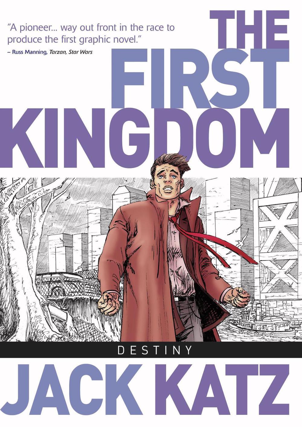 The First Kingdom Vol. 6: Destiny by Jack Katz - ISBN: 9781782760153