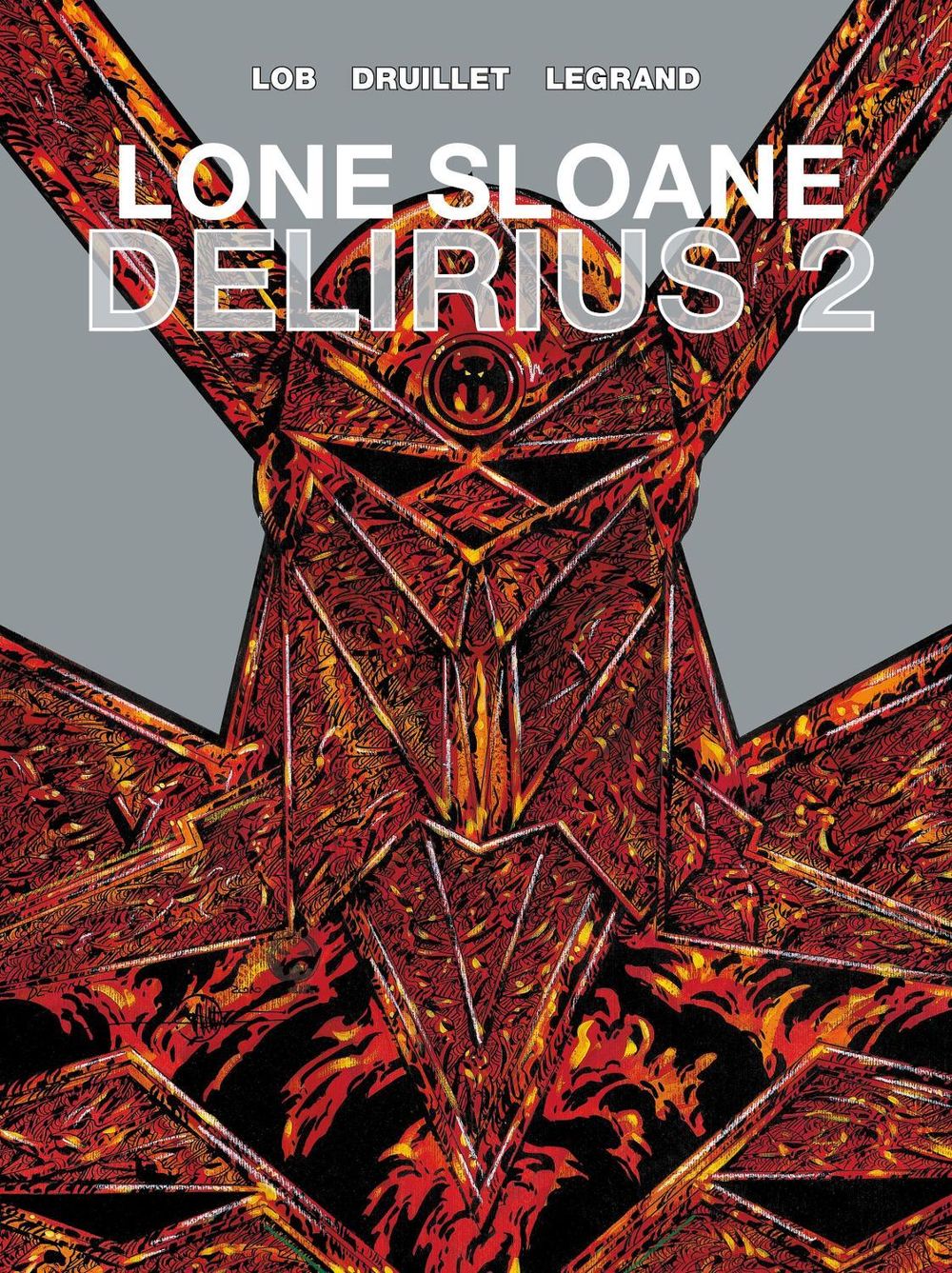 Lone Sloane by Jacques Lob - ISBN: 9781782761075