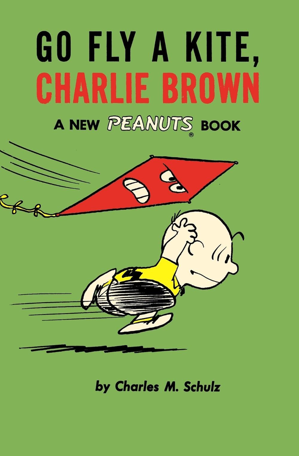 Go Fly a Kite, Charlie Brown by Charles M. Schulz - ISBN: 9781782761631
