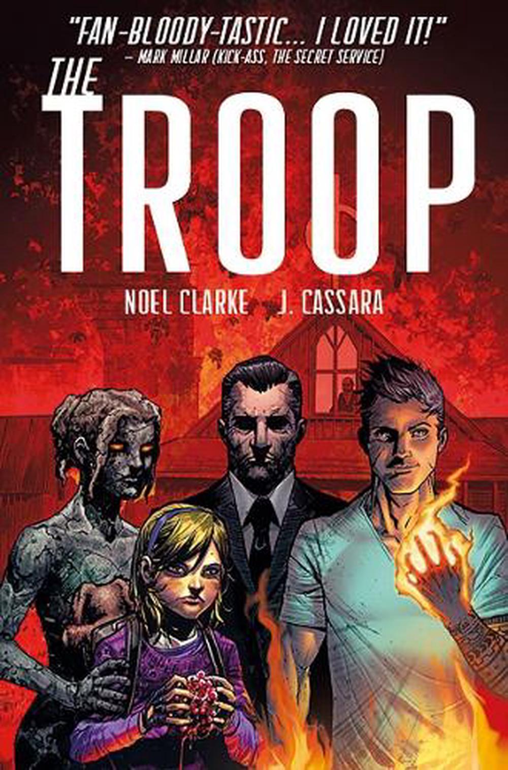 The Troop by Noel Clarke - ISBN: 9781782761884
