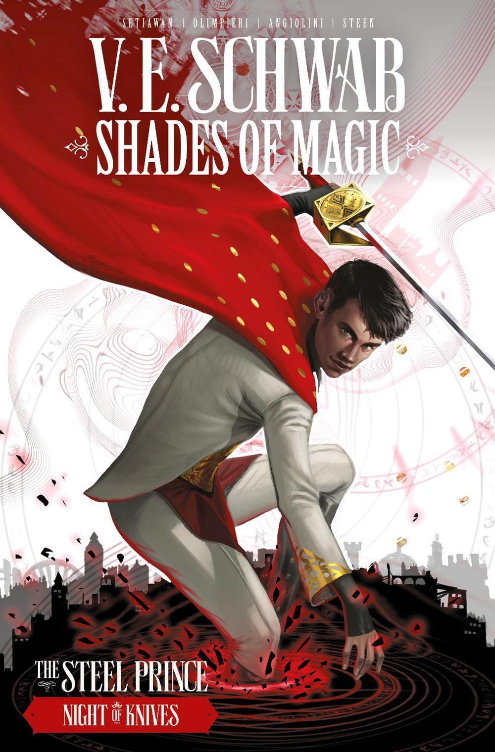 Shades of Magic: The Steel Prince: Night of Knives by V.E. Schwab - ISBN: 9781782762119