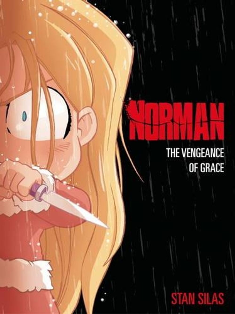Norman, The Vengeance of Grace by Stan Silas - ISBN: 9781782762416