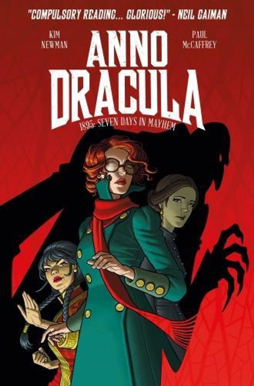 Anno Dracula - 1895: Seven Days in Mayhem by Kim Newman - ISBN: 9781782763000