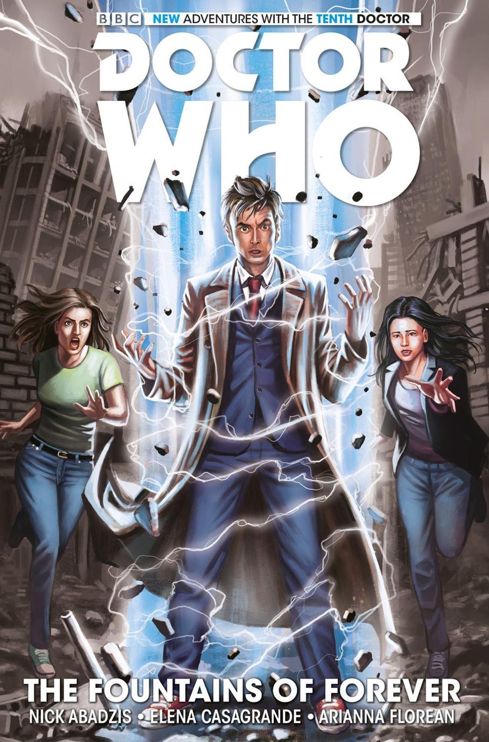Doctor Who: The Tenth Doctor Vol. 3: The Fountains of Forever by Nick Abadzis - ISBN: 9781782763024