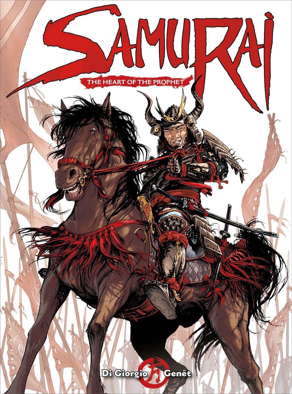 Samurai: The Heart of the Prophet by Delphine Rieu - ISBN: 9781782763376