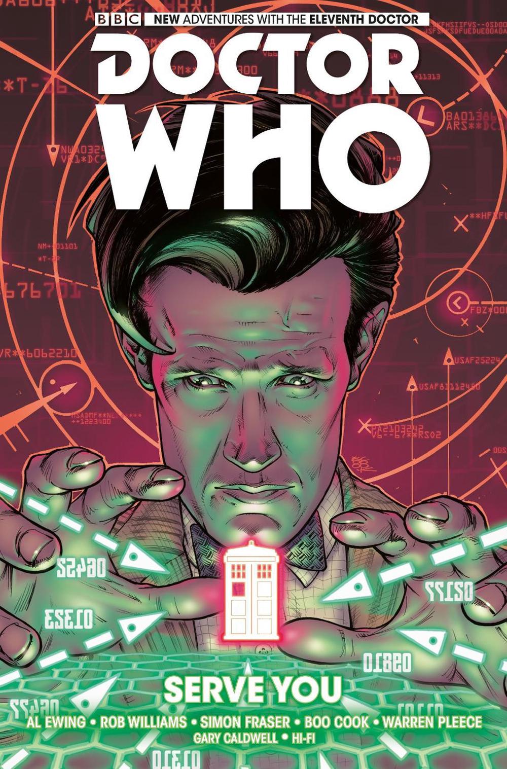 Doctor Who: The Eleventh Doctor Vol. 2: Serve You by Al Ewing - ISBN: 9781782766582
