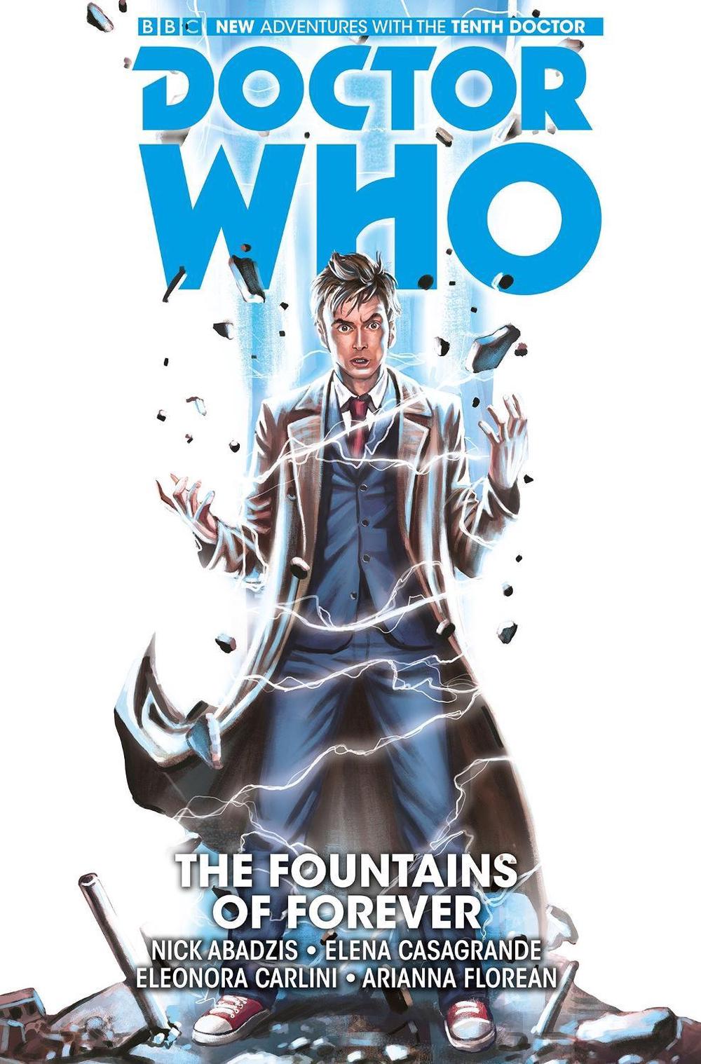 Doctor Who: The Tenth Doctor Vol. 3: The Fountains of Forever by Nick Abadzis - ISBN: 9781782767404