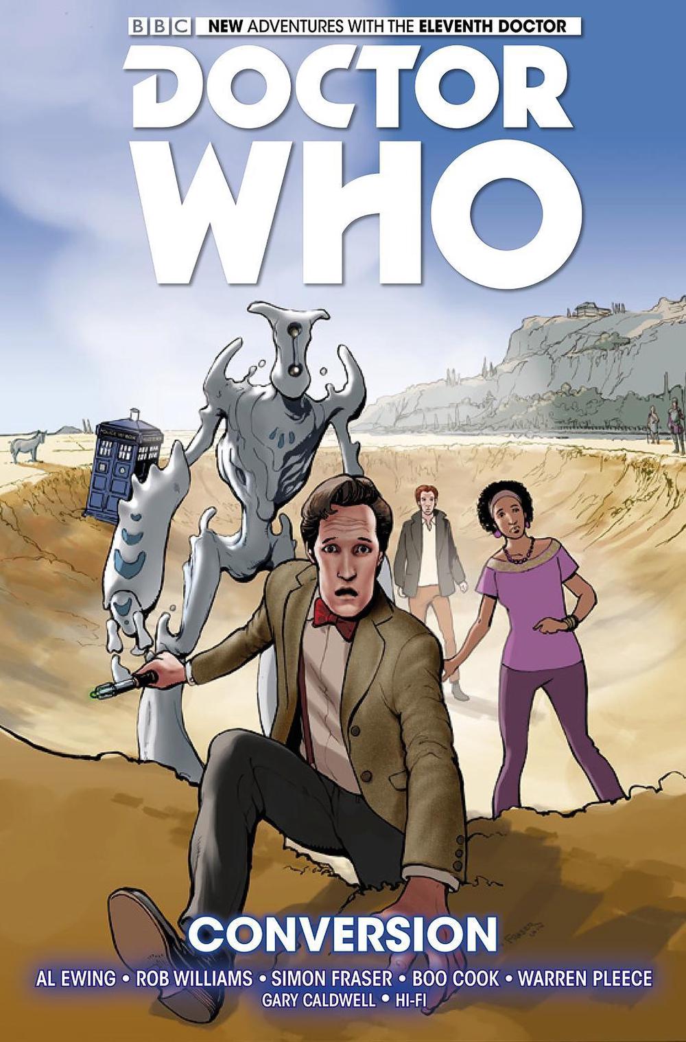 Doctor Who: The Eleventh Doctor Vol. 3: Conversion by Al Ewing - ISBN: 9781782767435