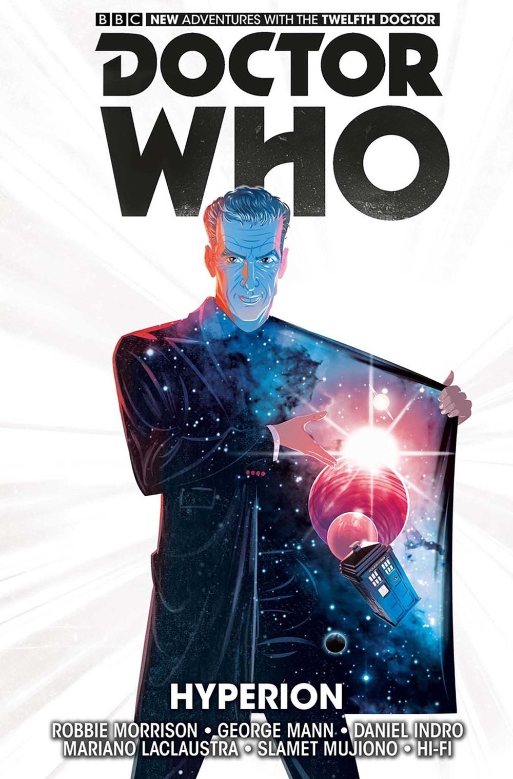 Doctor Who: The Twelfth Doctor Vol. 3: Hyperion, 9781782767442