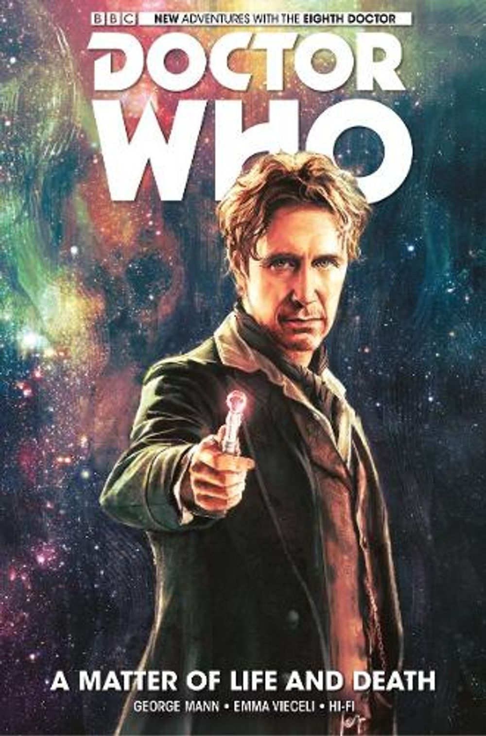 Doctor Who: The Eighth Doctor: A Matter of Life and Death by George Mann - ISBN: 9781782767534