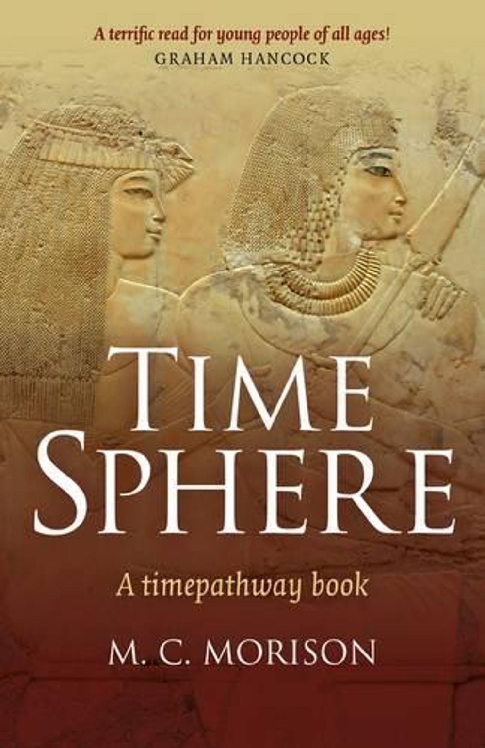 Time Sphere – A timepathway book by M.C. Morison - ISBN: 9781782793304