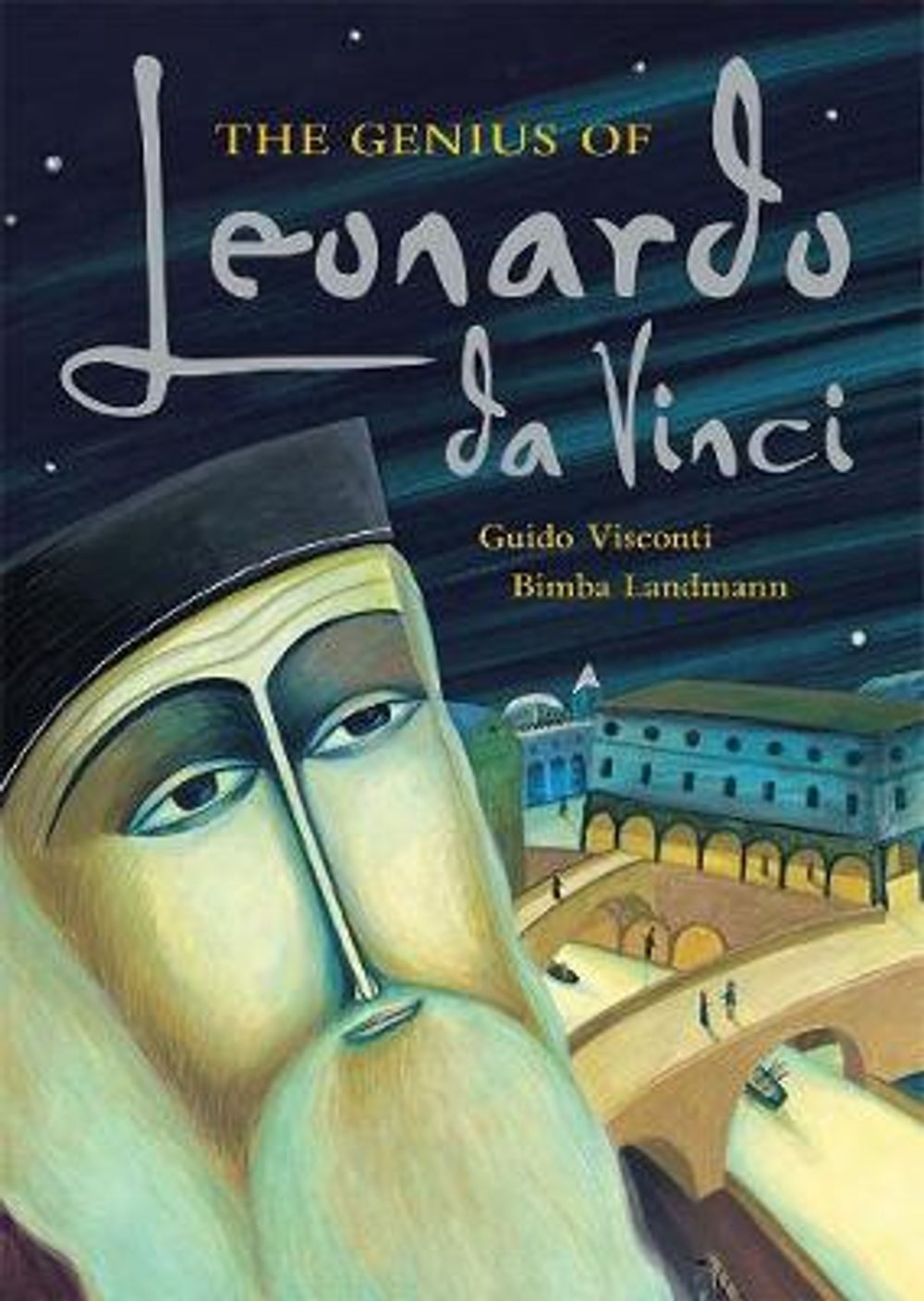 Genius of Leonardo da Vinci by Guido Visconti - ISBN: 9781782852773