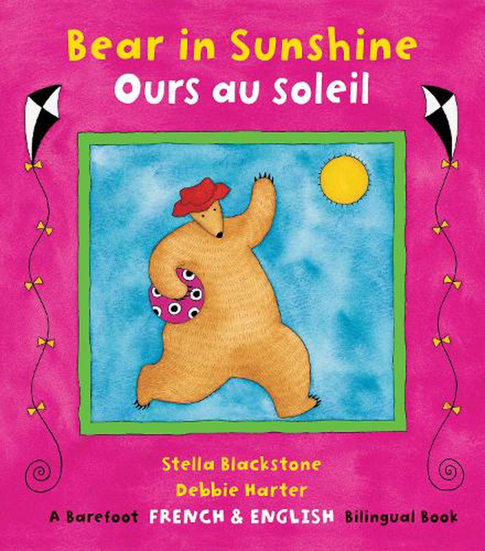 Bear in Sunshine / Ours au soleil, 9781782853312