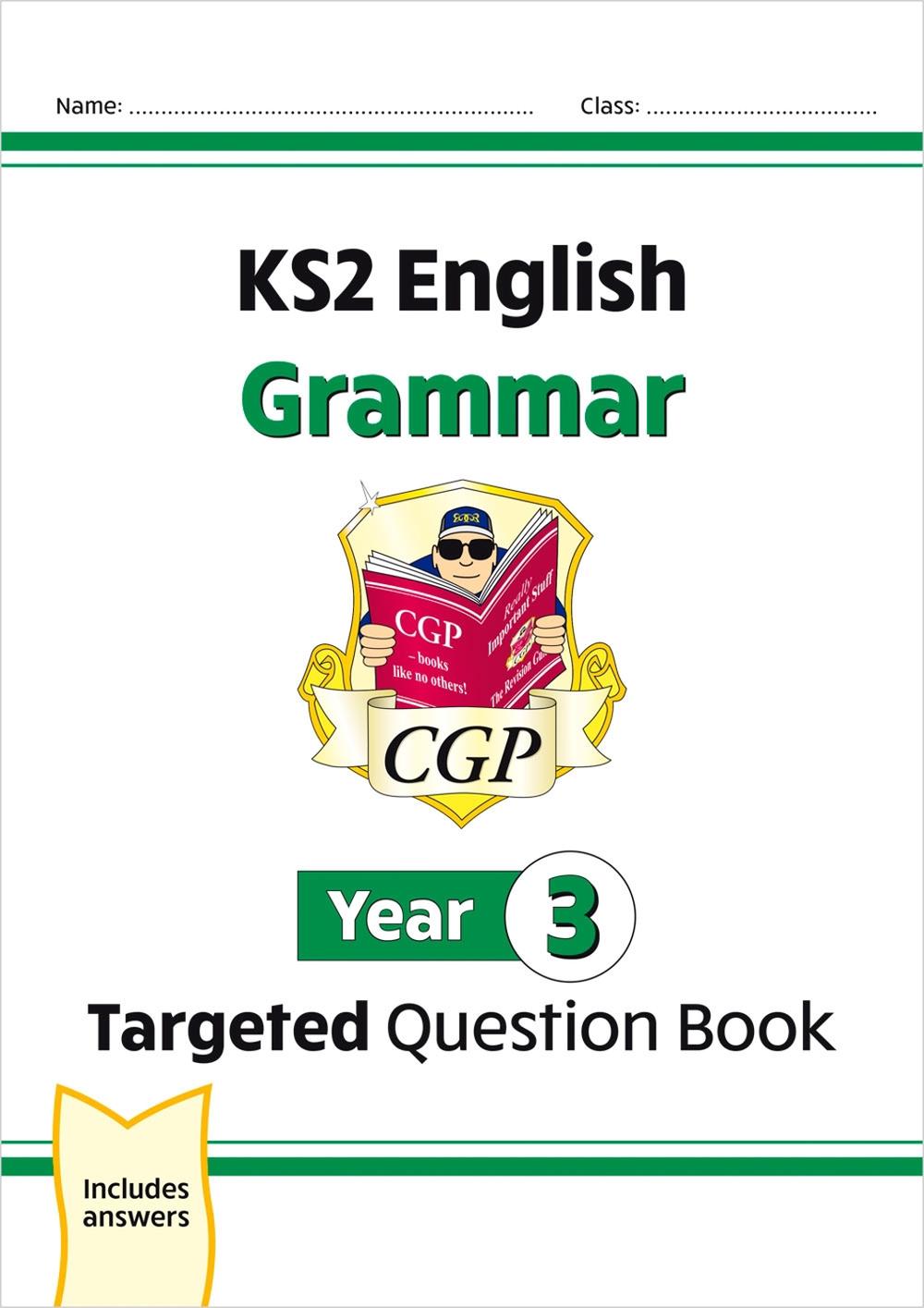 KS2 English Year 3 Grammar Targeted Question Book (with Answers) by CGP Books - ISBN: 9781782941194