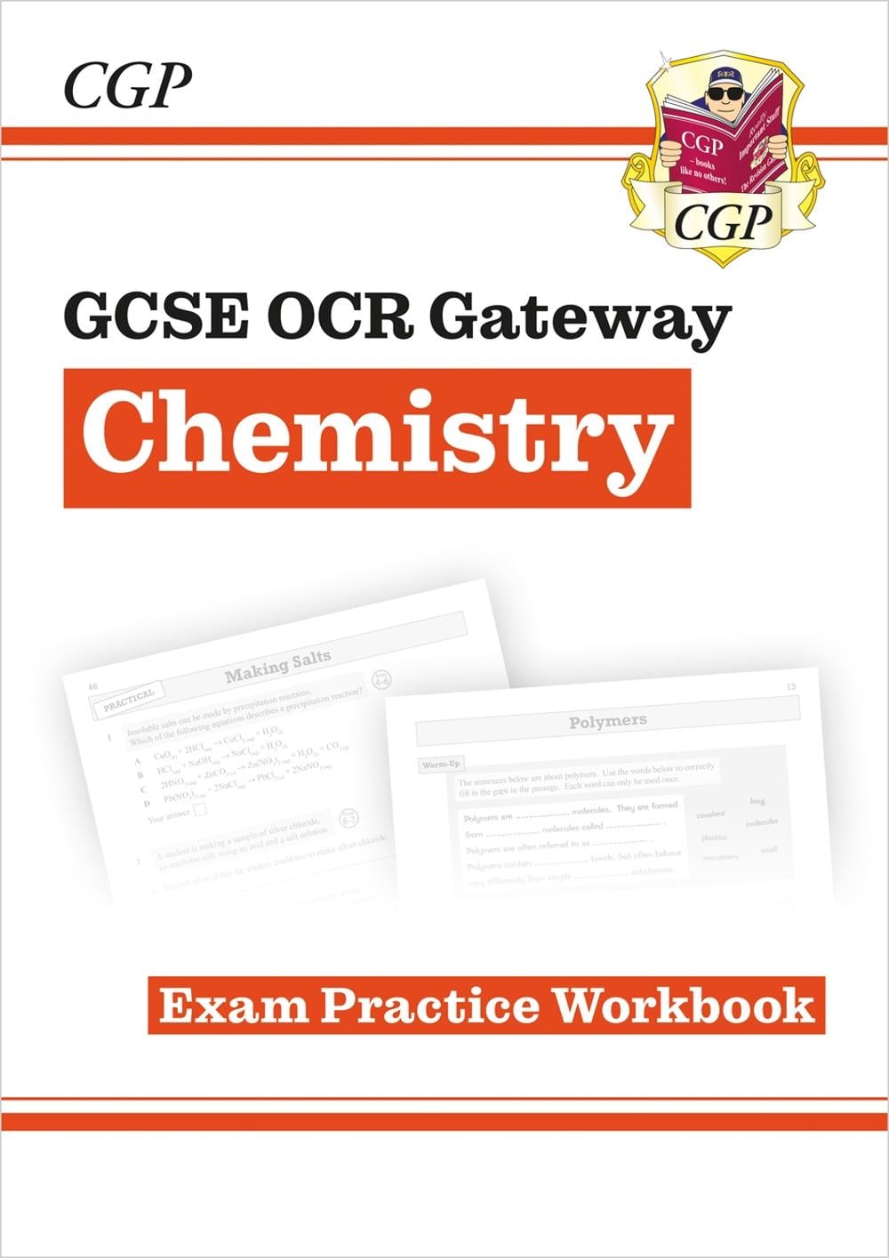 GCSE Chemistry OCR Gateway Exam Practice Workbook by CGP Books - ISBN: 9781782945161