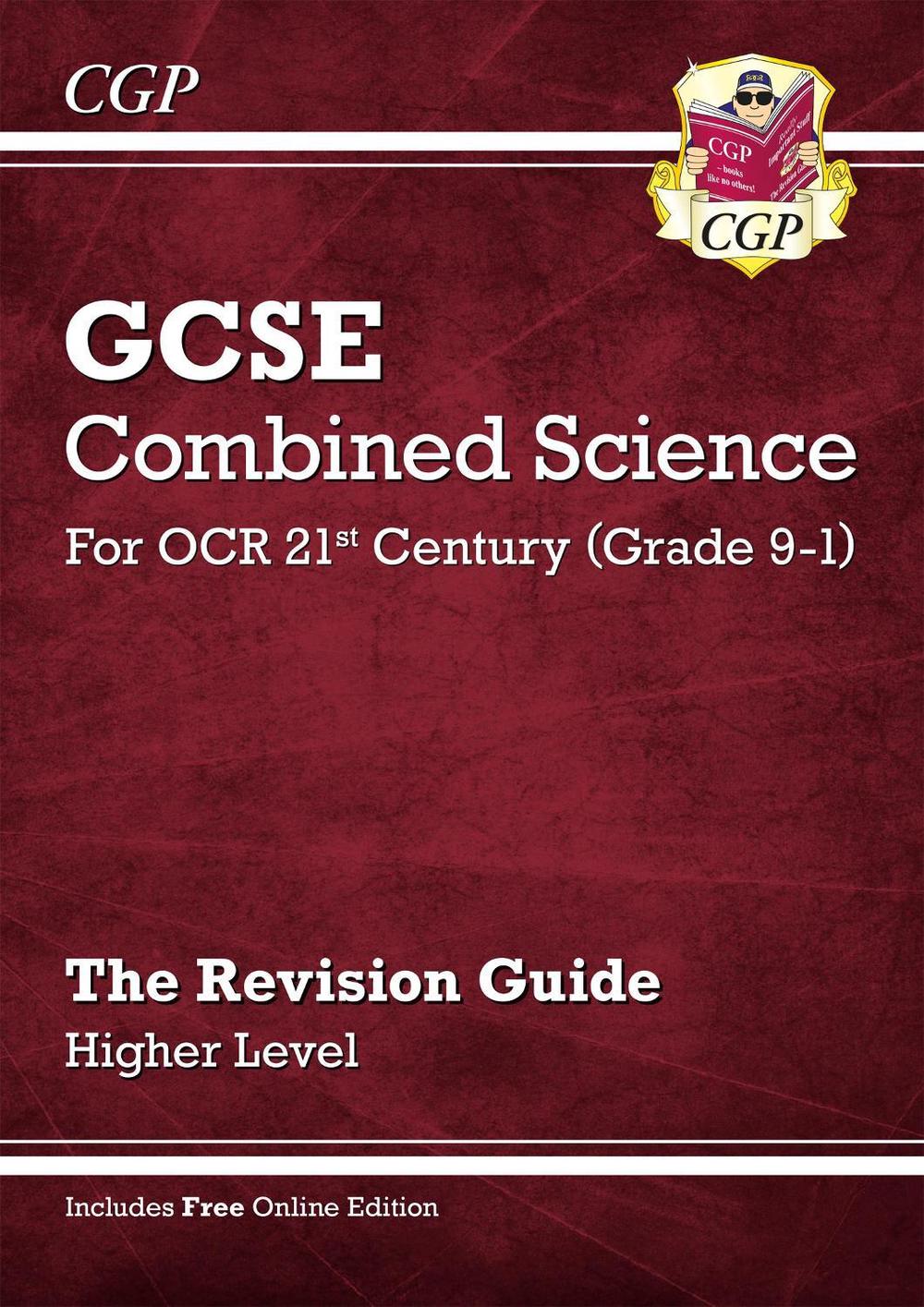 GCSE Combined Science: OCR 21st Century Revision Guide - Higher (with Online Edition), 9781782945642