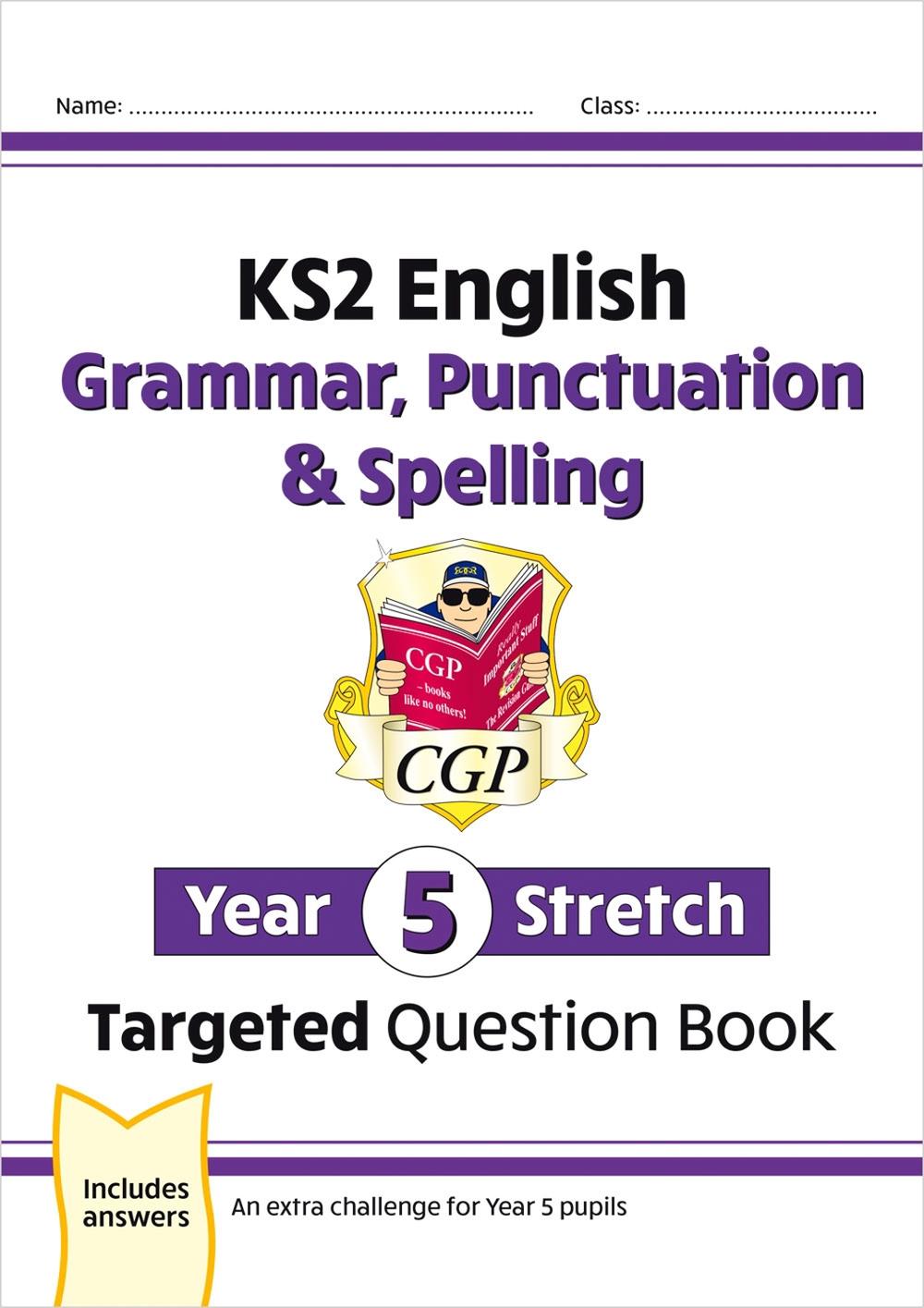 KS2 English Year 5 Stretch Grammar, Punctuation & Spelling Targeted ...