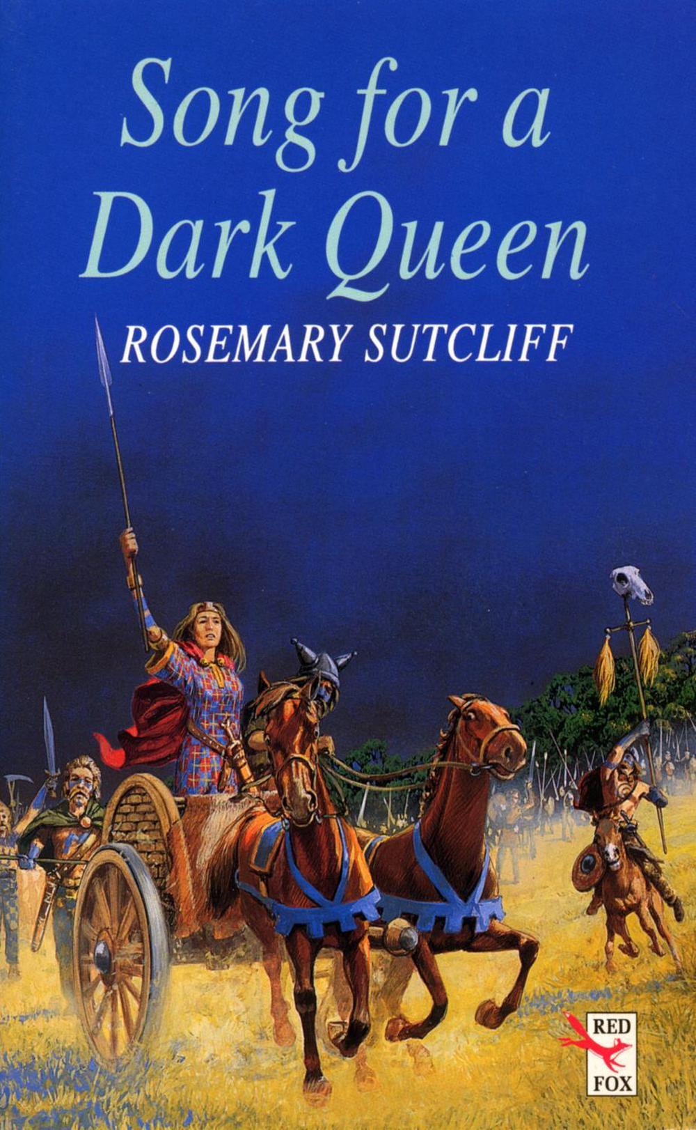 Song For A Dark Queen by Rosemary Sutcliff - ISBN: 9781782950943