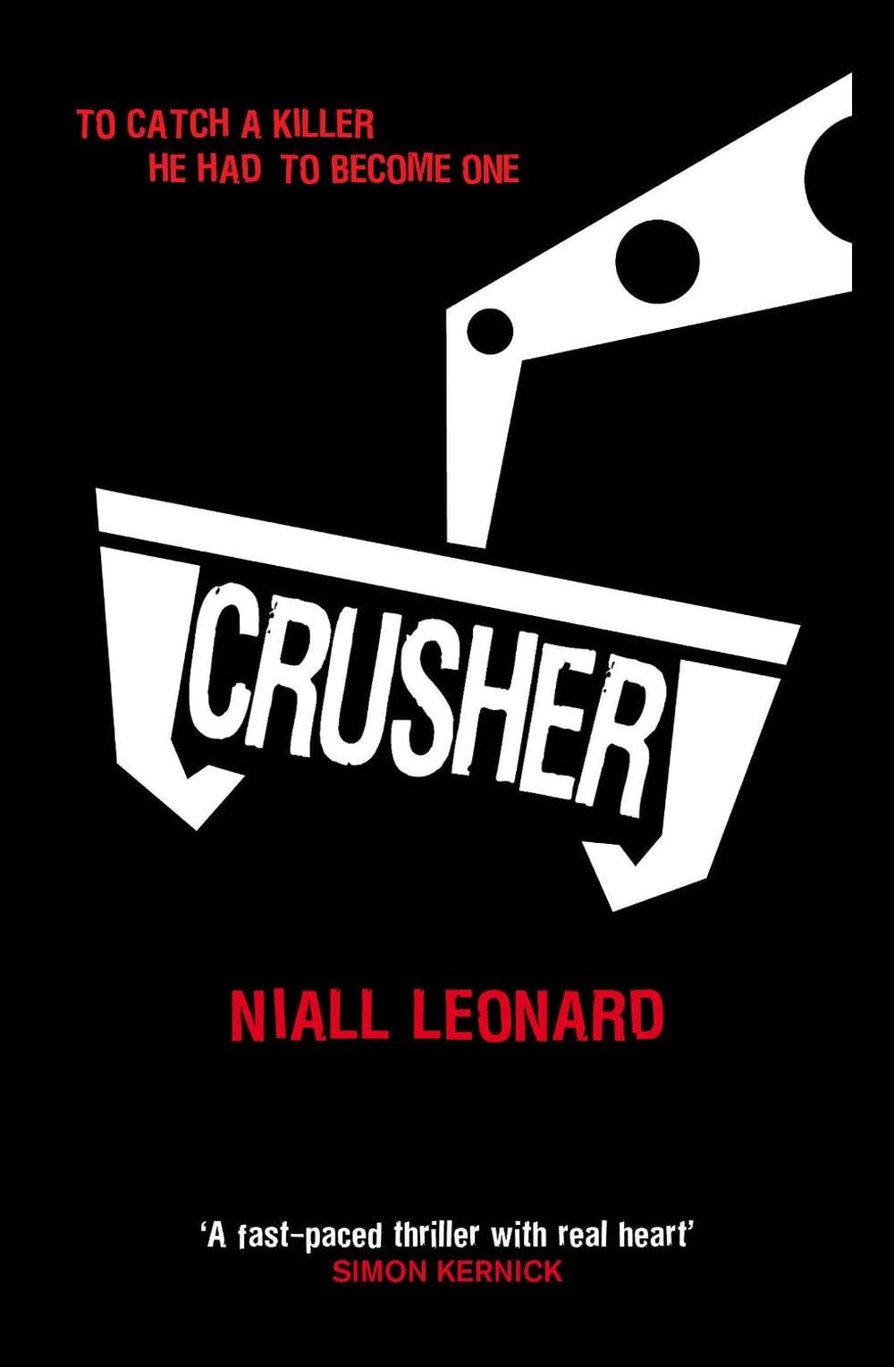 Crusher by Niall Leonard - ISBN: 9781782951421