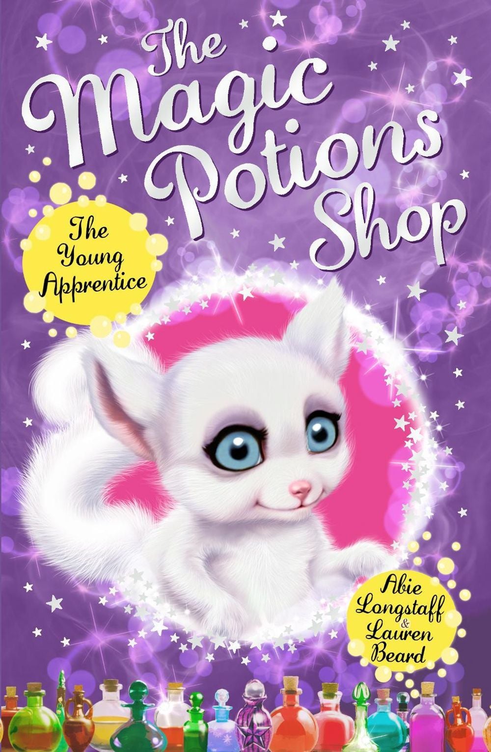 The Magic Potions Shop: The Young Apprentice by Abie Longstaff - ISBN: 9781782951896