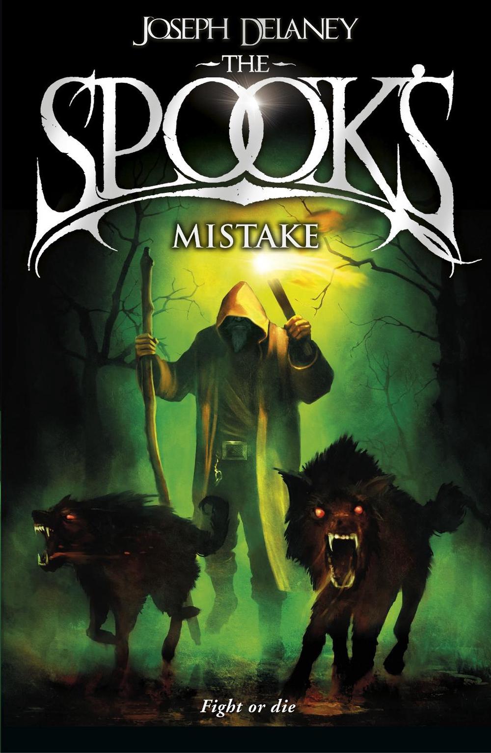 The Spook's Mistake by Joseph Delaney - ISBN: 9781782952497