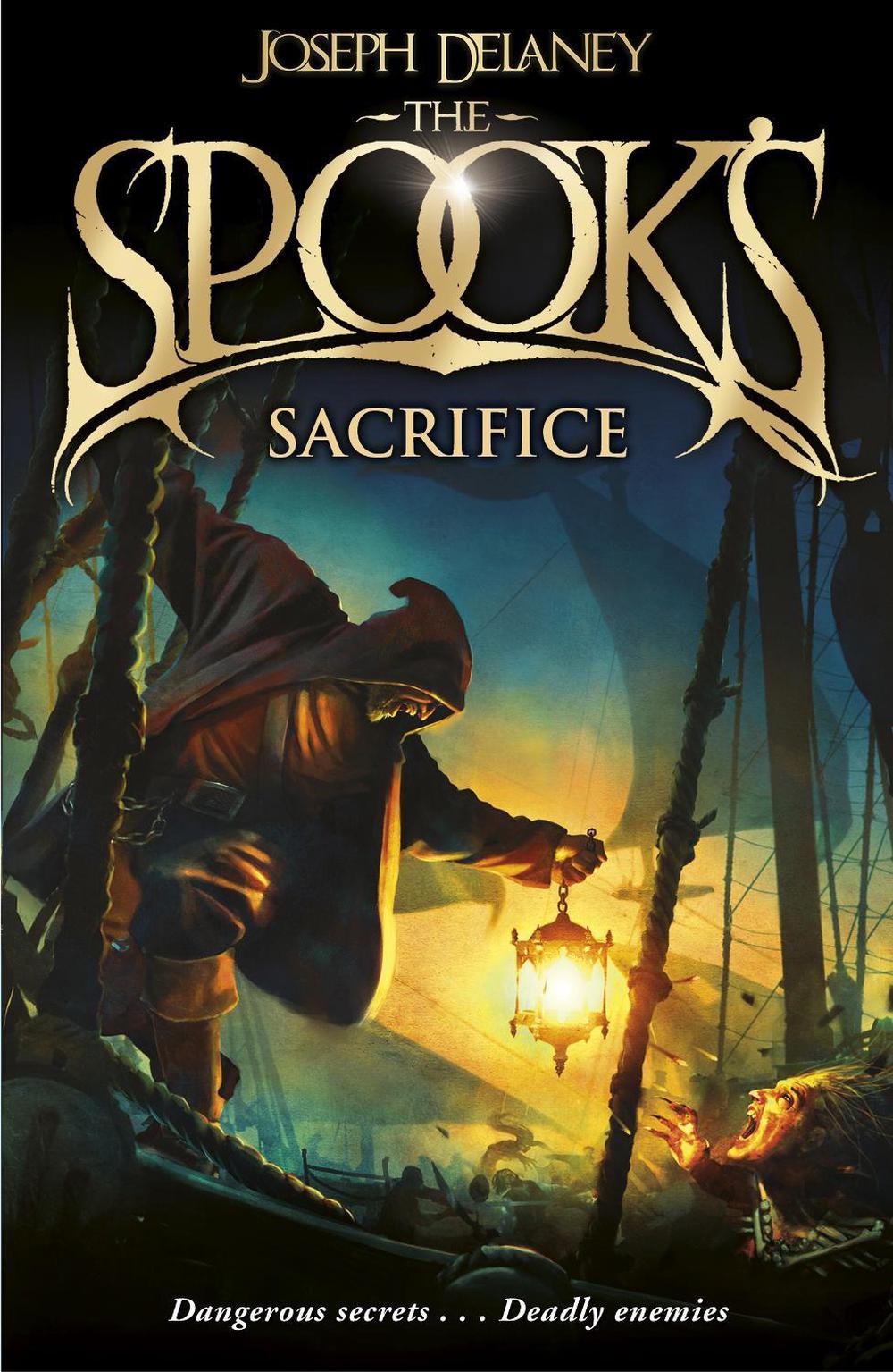 The Spook's Sacrifice by Joseph Delaney - ISBN: 9781782952503